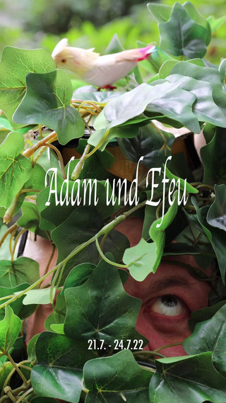 2022 Adam und Efeu (aus Elegien)